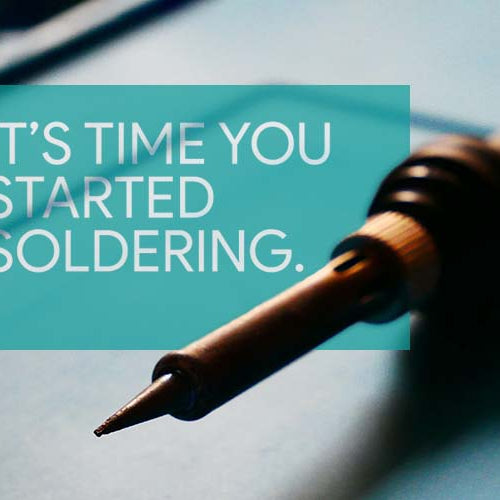 Time to get soldering